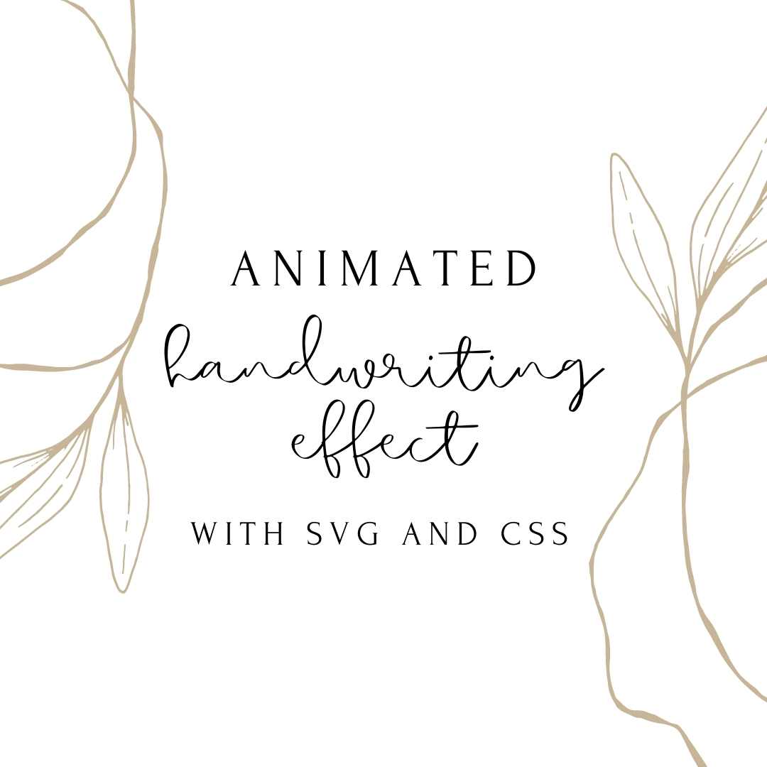 Animated Handwriting Effect with SVG and CSS | The Code Dose
